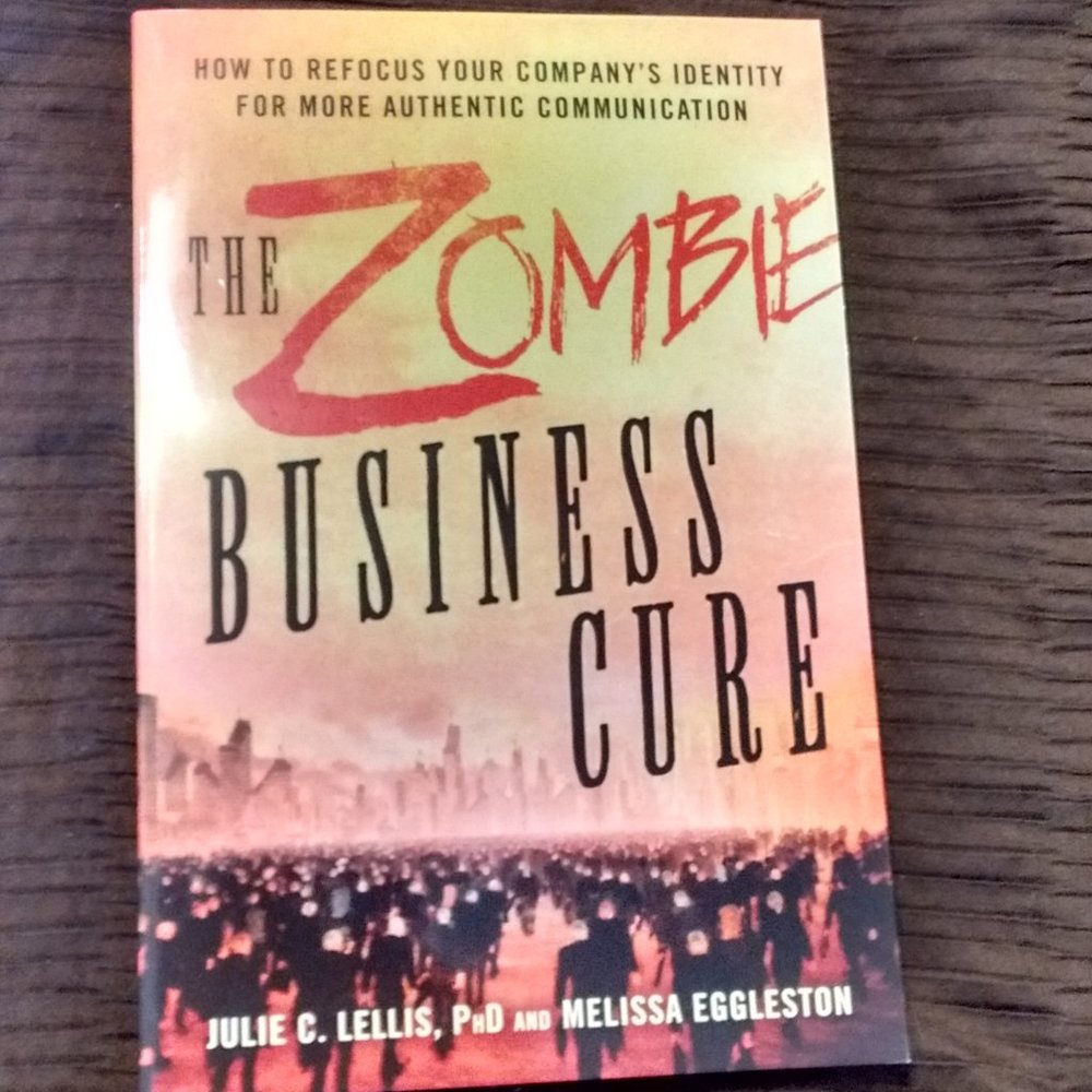 The Zombie Business Cure Book by J. Lellis